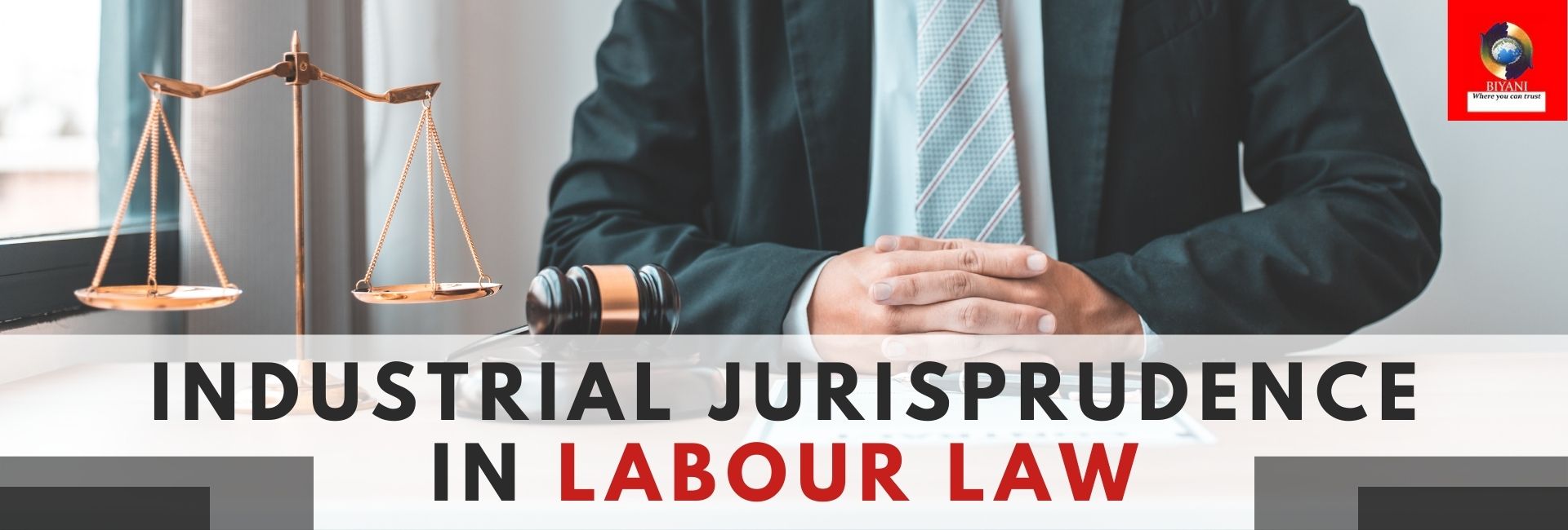 industrial jurisprudence in labour law