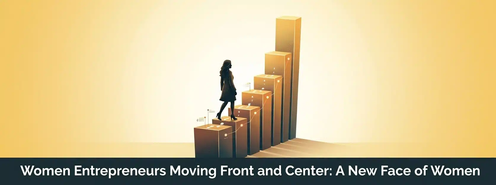 Women_Entrepreneurs_Moving_Front_and_Center_A_New_Face_of_Women