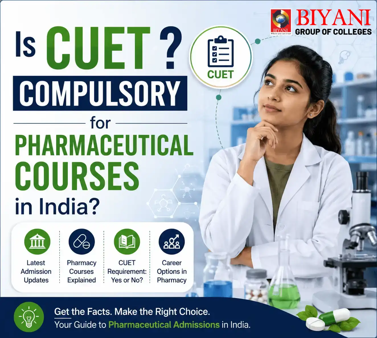 Is CUET Compulsory for Pharmaceutical Courses in India