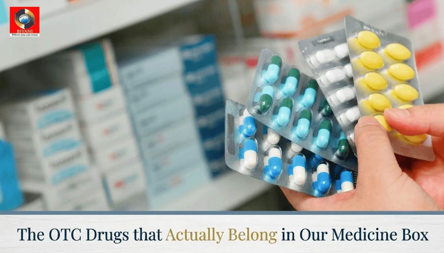 The_OTC_drugs_that_actually_belong_in_our_medicine_box
