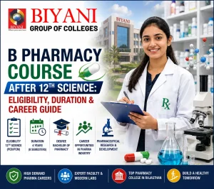 B Pharmacy Course After 12th Science Eligibility, Duration & Career Guide