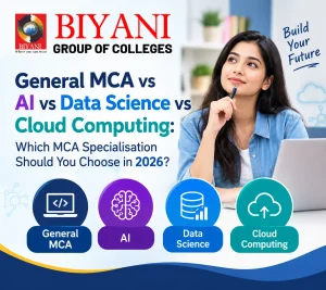 General MCA vs AI vs Data Science vs Cloud Computing Which MCA Specialisation Should You Choose in 2026