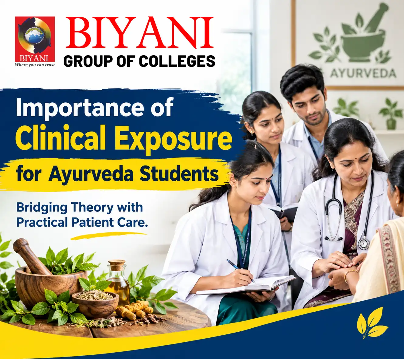 Importance of Clinical Exposure for Ayurveda Students