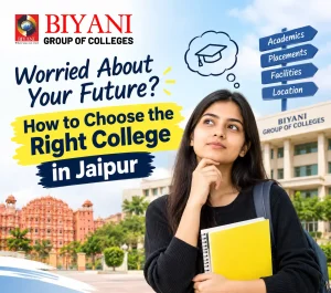 Worried About Your Future How to Choose the Right College in Jaipur