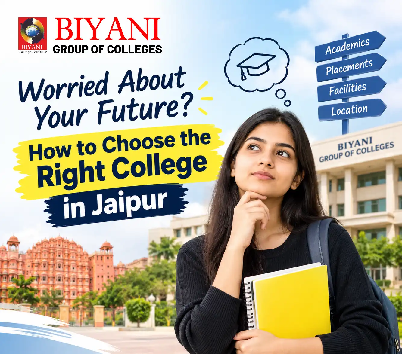Worried About Your Future How to Choose the Right College in Jaipur